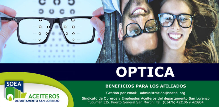 OPTICA y ORTOPEDIA, dos de los Beneficios para afiliados al SOEA